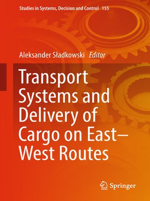 cover image of Transport Systems and Delivery of Cargo on East–West Routes